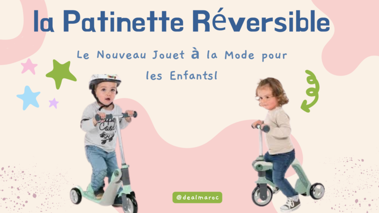 Découvrez la Patinette Réversible: Le Nouveau Jouet à la Mode pour les Enfants